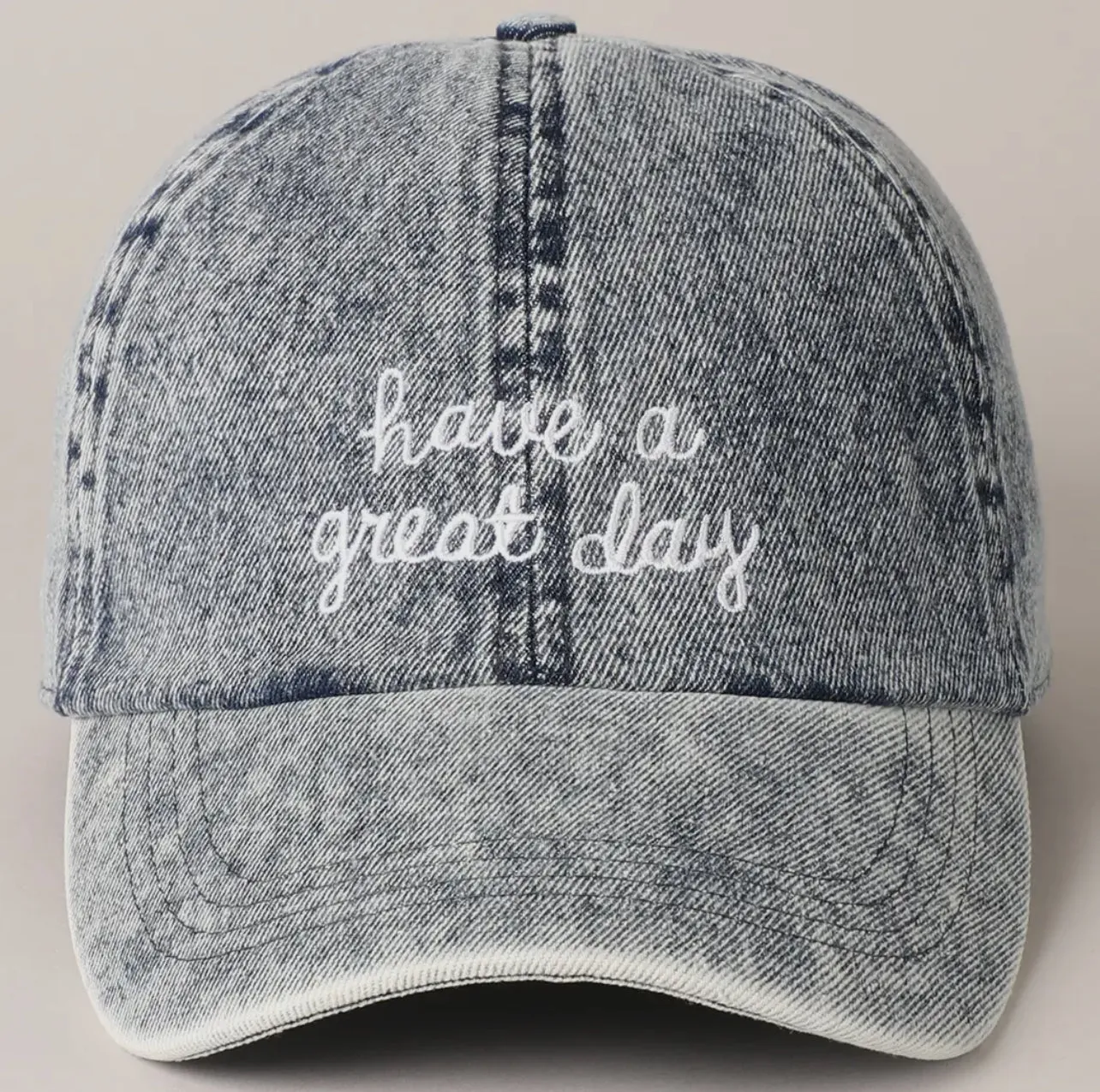 Have A Great Day Baseball Cap